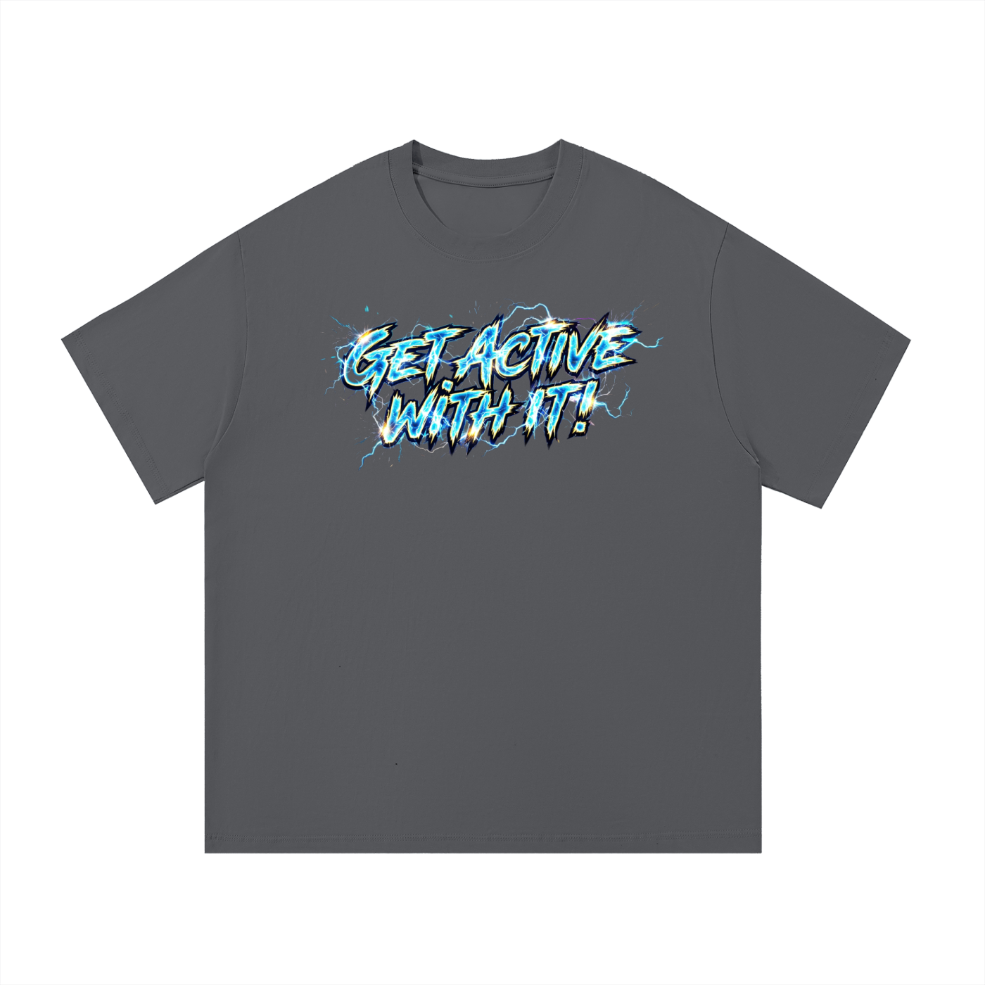 Get Active With It Voltage T-Shirt (7 colors)