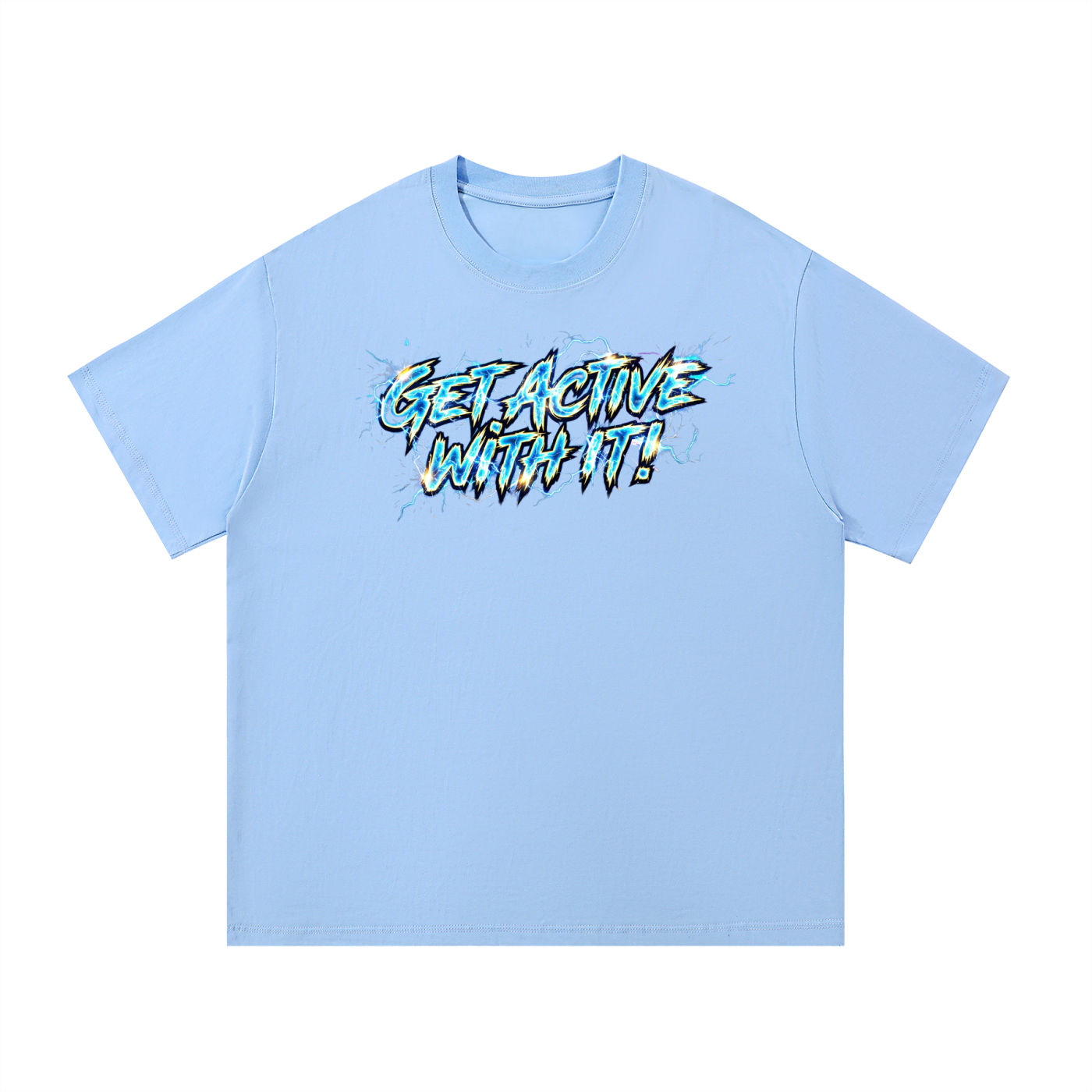 Get Active With It Voltage T-Shirt (7 colors)
